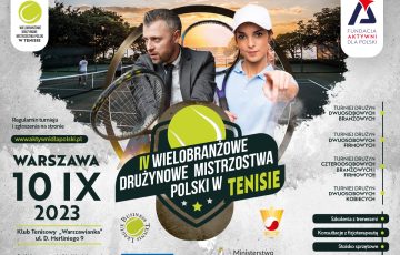 IV Wielobranżowe Drużynowe Mistrzostwa Polski w Tenisie – relacja