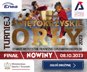 Świętokrzyskie Orły 2023  III – Otwarte Mistrzostwa Piłki Nożnej o Puchar Wolnej Polski – Finał