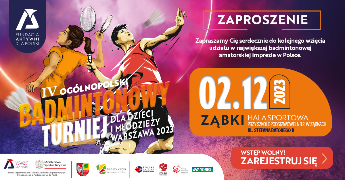 IV Ogólnopolski Badmintonowy Turniej dla Dzieci i Młodzieży – Warszawa 2023